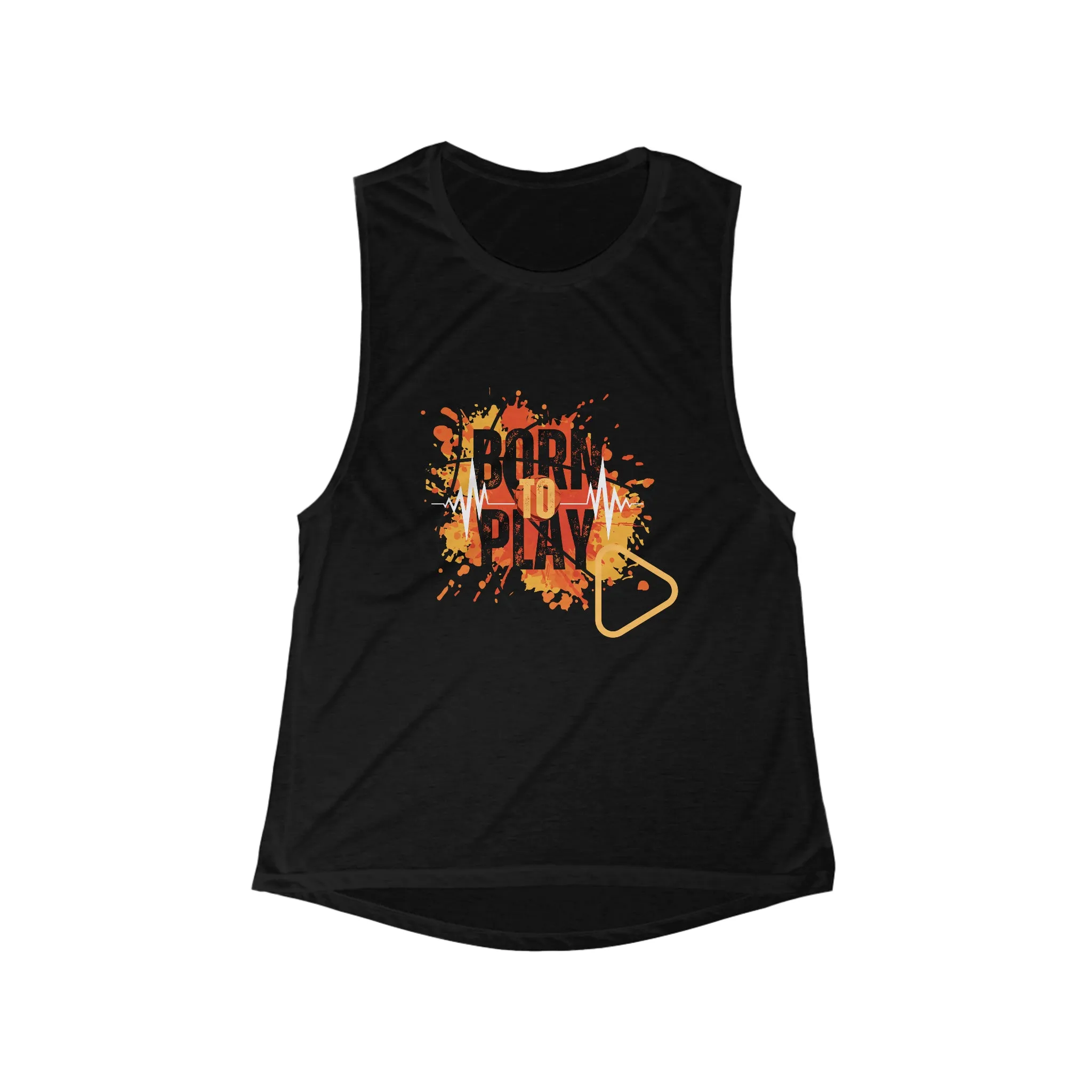 Born to play - Women's Flowy Scoop Muscle Tank