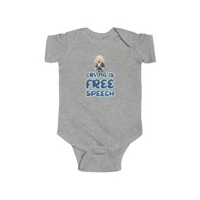 Crying Is Free Speech Infant Fine Jersey Bodysuit